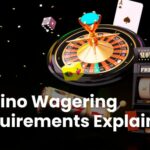 Wagering Requirements