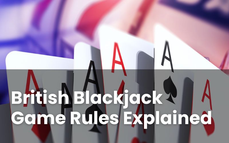 British Blackjack