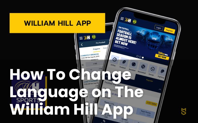 William Hill App Language