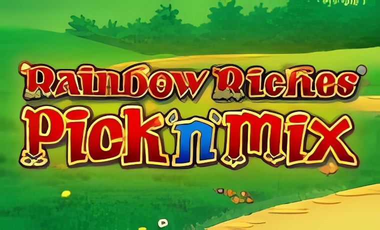 Rainbow Riches Pick N Mix Slot