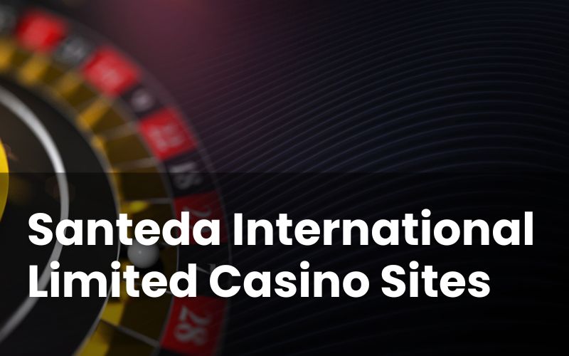 What Is Santeda International Limited? Casino Sites List