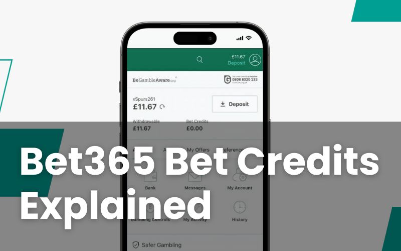 Bet365 Bet Credits Explained & How To Use Them