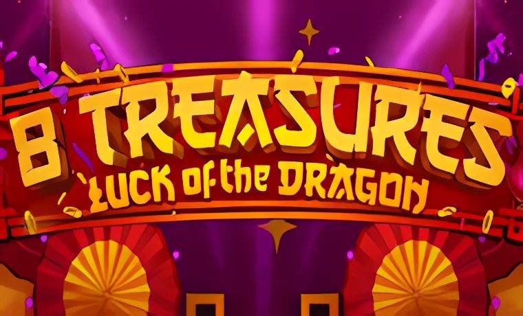 8 Treasures: Luck of the Dragon Slot