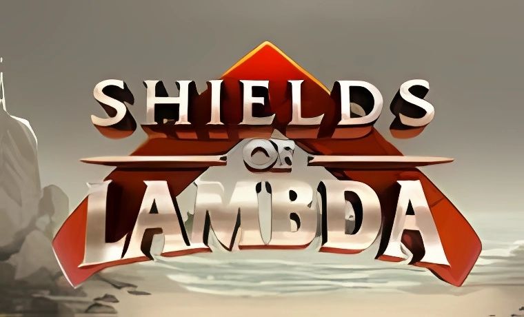 Shields of Lambda Slot