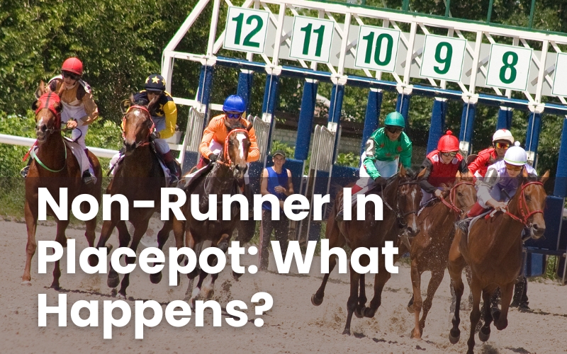 Non-Runner In Placepot: What Happens?